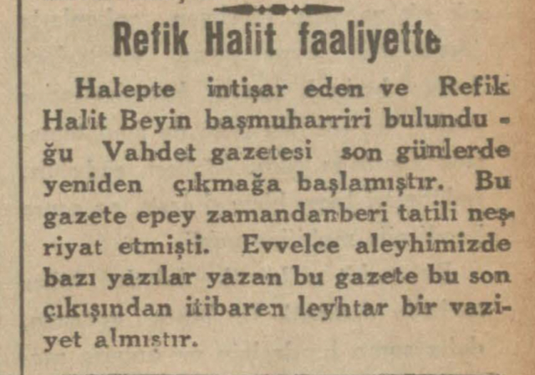 Refik Halit’in yeniden faaliyete geçen gazetesi: Vahdet