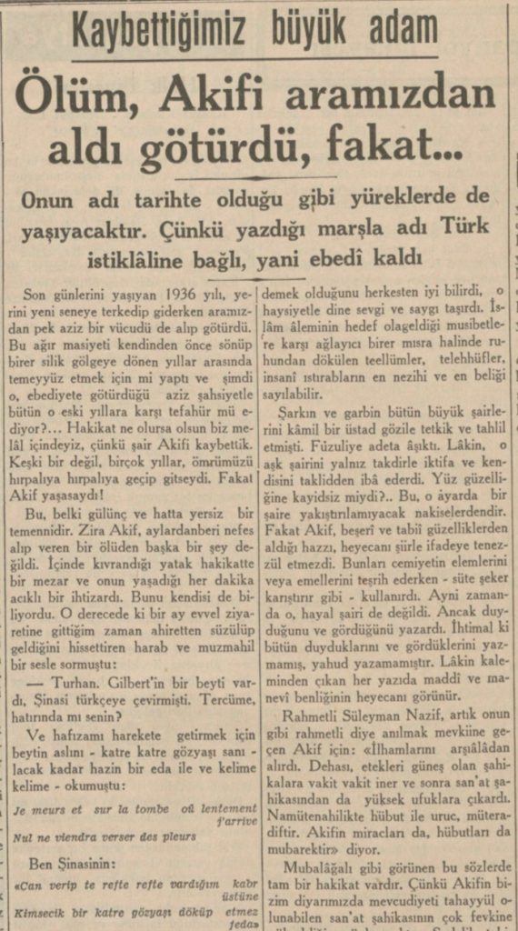 Ölüm, Akif'i aramızdan alıp götürdü