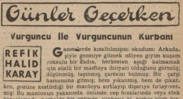 Refik Halit’in “Vurguncu ve vurguncunun kurbanı” başlıklı yazısı