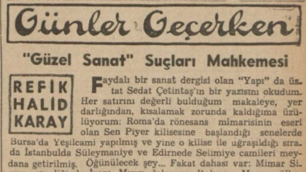 Refik Halit’in “Güzel sanat suçları mahkemesi” başlıklı yazısı