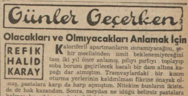 Refik Halit’in “Olacakları ve olmayacakları anlamak için” başlıklı yazısı