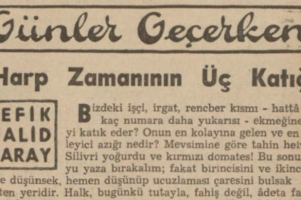 Refik Halit’in “Harp zamanının üç katığı” başlıklı yazısı