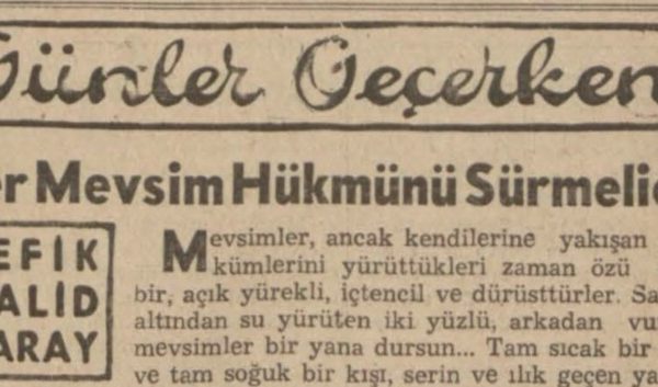 Refik Halit’in “Her mevsim hükmünü sürmelidir” başlıklı yazısı