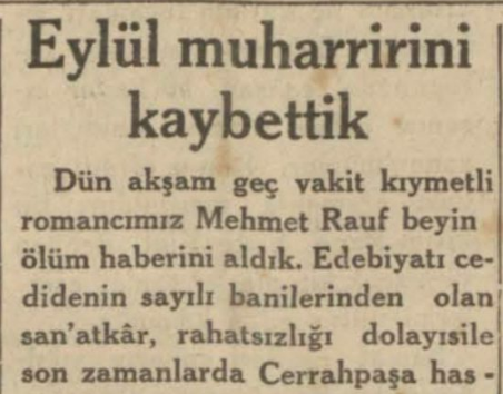 24 Aralık 1931: “Eylül muharririni kaybettik”