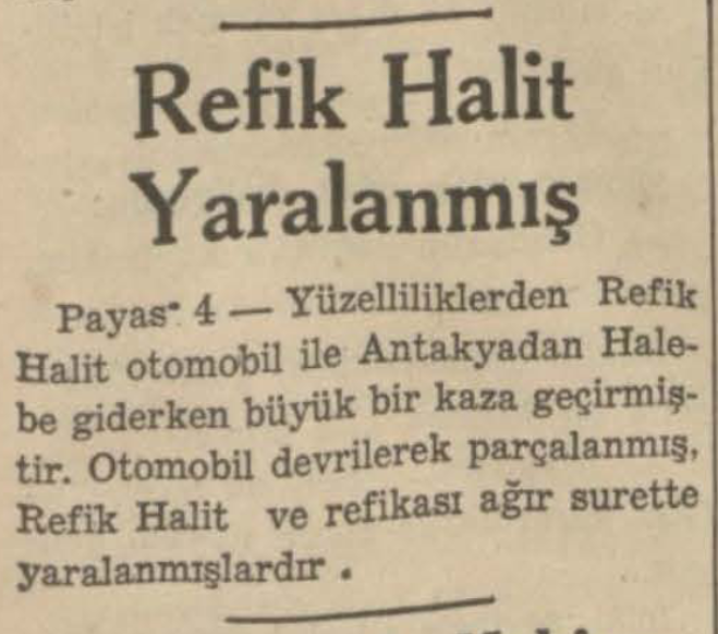 Refik Halit’in geçirdiği kaza