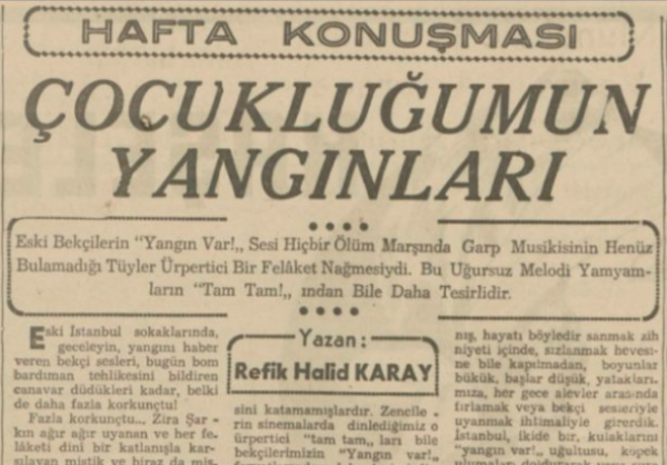 Refik Halit’in “Çocukluğumun yangınları” makalesi