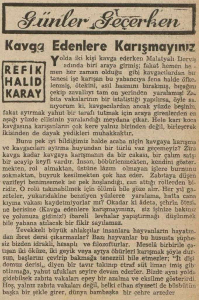 Refik Halit "Kavga edenlere karışmayınız" başlıklı yazısı