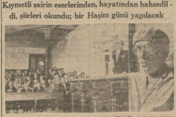 7-11 Haziran 1933: “Ahmet Haşim ihtifali”