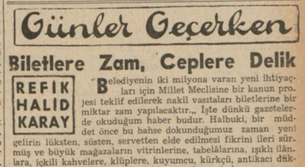 Refik Halit’in “Biletlere zam, ceplere delik” başlıklı yazısı