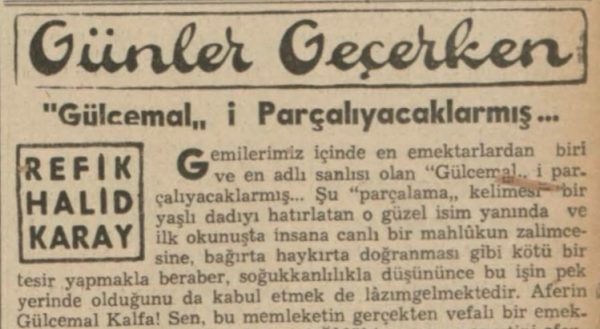 Refik Halit’in “Gülcemal’i parçalayacaklarmış” başlıklı yazısı