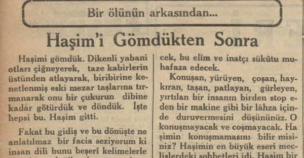 6 Haziran 1933: “Haşim’i gömdükten sonra”