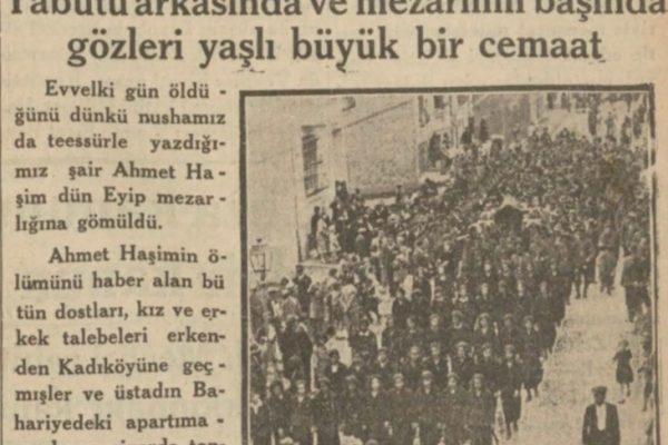 7 Haziran 1933: “Ahmet Haşim gömüldü”