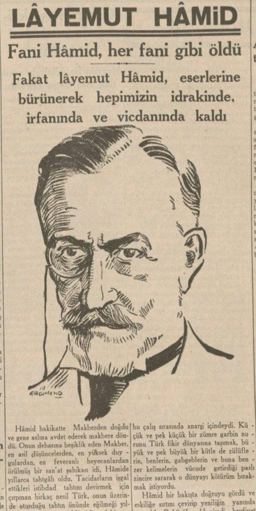 Abdülhak Hamid'in ölümü ardından onu anmak için yazılan Turhan Tan yazısı.
