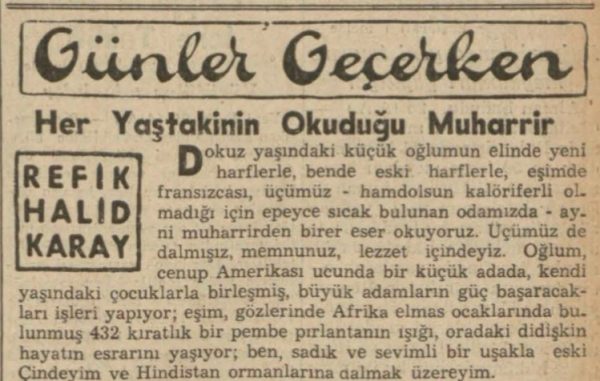 Refik Halit’in “Her yaştakinin okuduğu muharrir” başlıklı yazısı