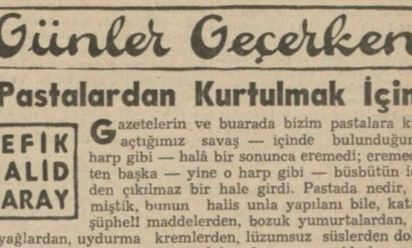 Refik Halit’in “Pastalardan kurtulmak için” başlıklı yazısı