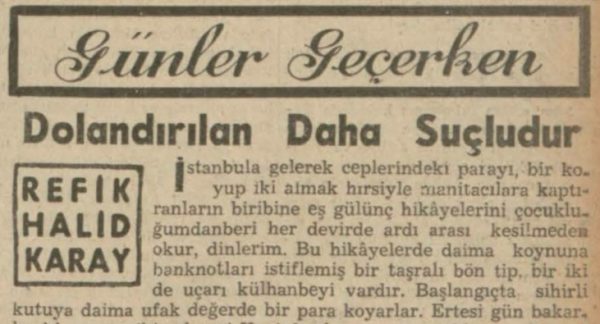 Refik Halit’in “Dolandırılan daha suçludur” başlıklı yazısı