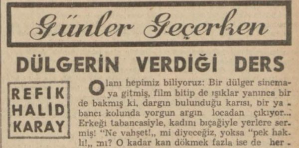 Refik Halit’in “Dülgerin verdiği ders” başlıklı yazısı