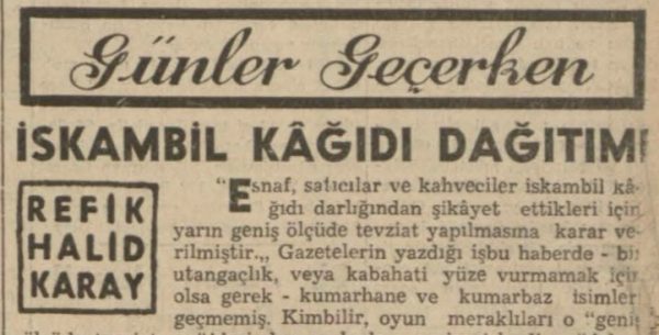 Refik Halit’in “İskambil kağıdı dağıtımı” başlıklı yazısı