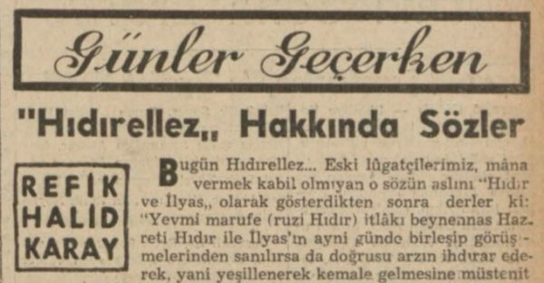 Refik Halit’in “Hıdırellez hakkında sözler” başlıklı yazısı