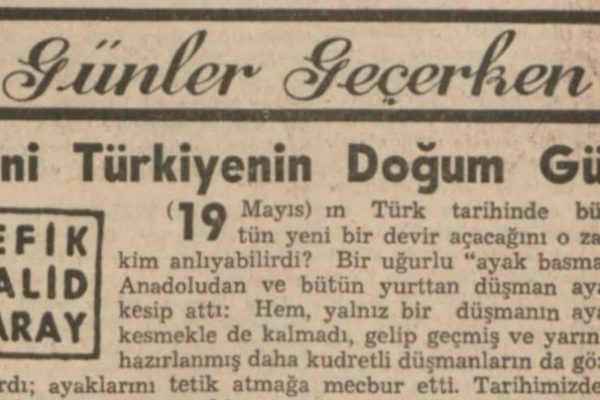 Refik Halit’in “Yeni Türkiyenin doğum günü” başlıklı yazısı