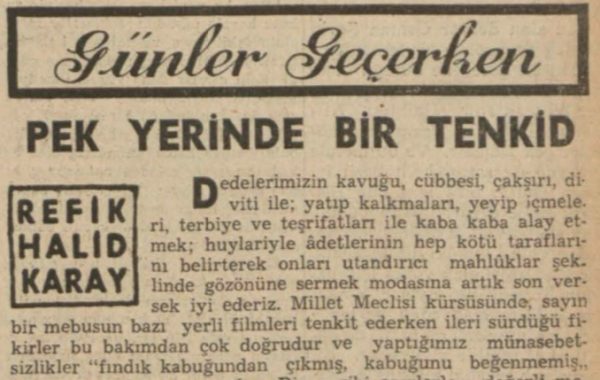 Refik Halit’in “Pek yerinde bir tenkit” başlıklı yazısı