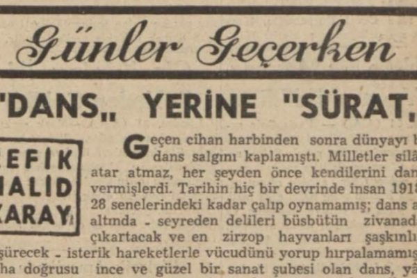 Refik Halit’in “Dans yerine sürat” başlıklı yazısı