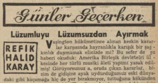 Refik Halit’in “Lüzumluyu lüzumsuzdan ayırmak” başlıklı yazısı