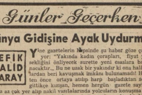 Refik Halit’in “Dünya gidişine ayak uydurmalı” başlıklı yazısı