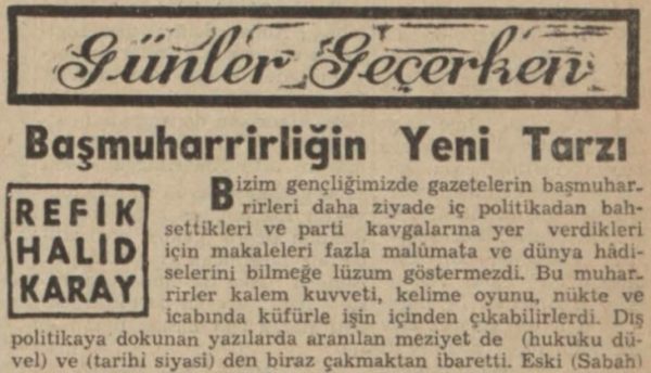 Refik Halit’in “Başmuharrirliğin yeni tarzı” başlıklı yazısı