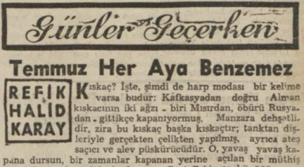 Refik Halit’in “Temmuz her aya benzemez” başlıklı yazısı