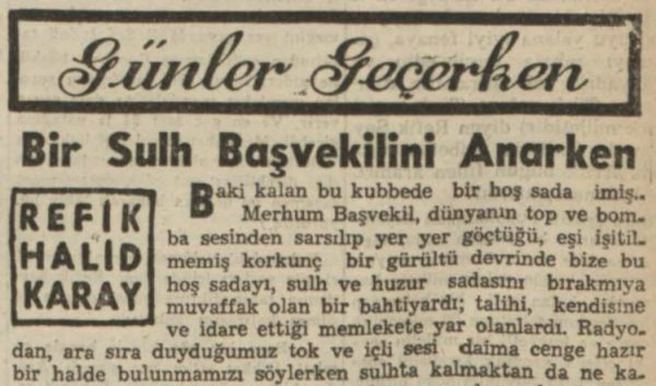 Refik Halit’in “Bir sulh başvekilini anarken” başlıklı yazısı
