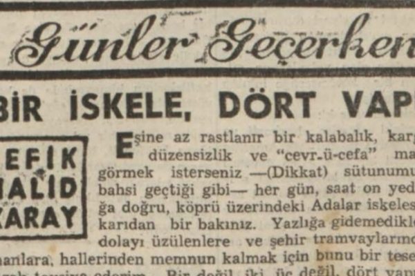 Refik Halit’in “Bir iskele, dört vapur” başlıklı yazısı