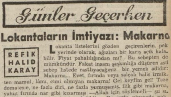 Refik Halit’in “Lokantaların imtiyazı: Makarna” başlıklı yazısı