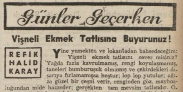Refik Halit’in “Vişneli ekmek tatlısına buyrunuz” başlıklı yazısı