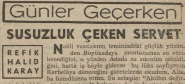 Refik Halit’in “Susuzluk çeken servet” başlıklı yazısı