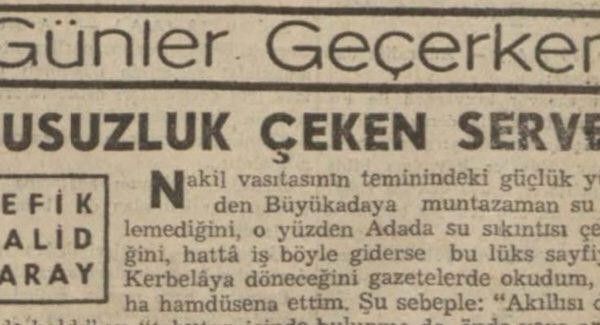 Refik Halit’in “Susuzluk çeken servet” başlıklı yazısı