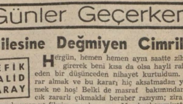 Refik Halit’in “Çilesine değmeyen cimrilik” başlıklı yazısı