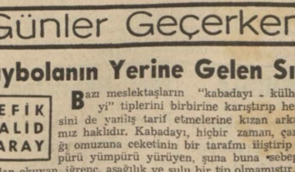 Refik Halit’in “Kaybolanın yerine gelen sınıf” başlıklı yazısı
