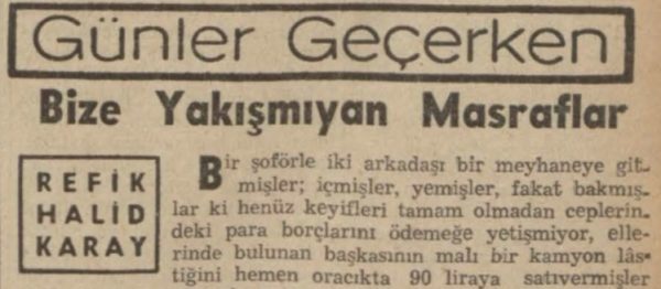 Refik Halit’in “Bize yakışmayan masraflar” başlıklı yazısı
