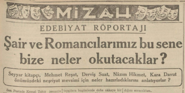 Mizahçı Lakaplı Yazarın, Kemal Tahir’in “Şair ve Romancılarımız bu sene bize neler okutacaklar?” Köşesi Parodisi