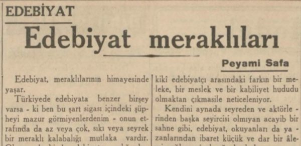 Peyami Safa’nın “Edebiyat Meraklıları” Başlıklı Yazısı