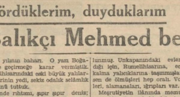 Sermet Muhtar’ın “Balıkçı Mehmed Bey” başlıklı yazısı