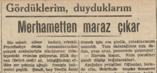 Sermet Muhtar’ın “Merhametten maraz çıkar” başlıklı yazısı