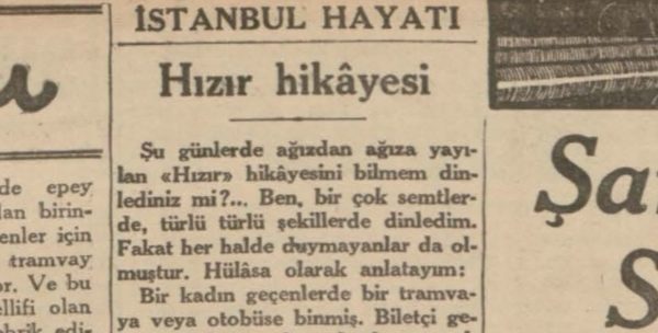Cemal Refik’in “Hızır Hikayesi” başlıklı yazısı