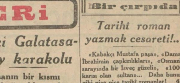 Hikmet Feridun Es’in “Tarihi roman yazmak cesareti” başlıklı yazısı