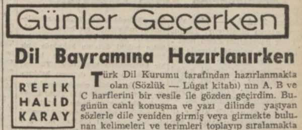 Refik Halit’in “Dil bayramına hazırlanırken” başlıklı yazısı
