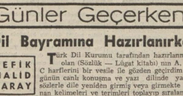 Refik Halit’in “Dil bayramına hazırlanırken” başlıklı yazısı