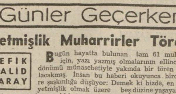 Refik Halit’in “Yetmişlik muharrirler töreni” başlıklı yazısı