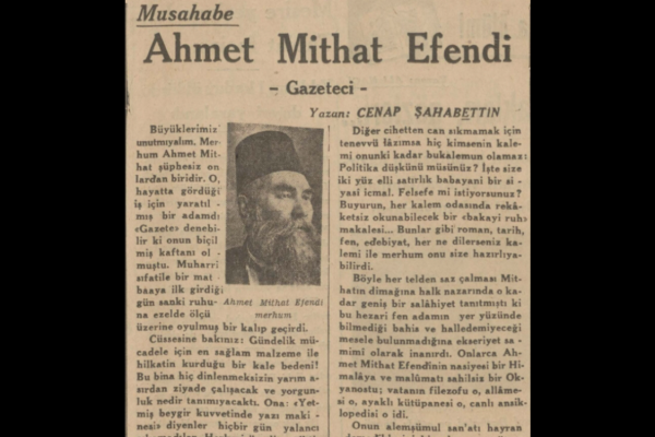 Cenap Şahabettin’in “Ahmet Mithat Efendi” başlıklı yazısı