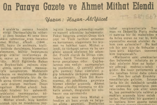 Hasan Ali Yücel’in “On Paraya Gazete ve Ahmet Mithat Efendi” başlıklı anma yazısı